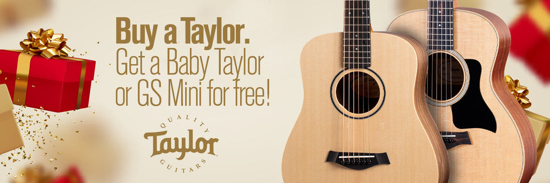 Taylor Guitars "Get One, Gift One"